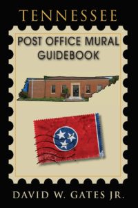 Tennessee Post Office Murals Guidebook